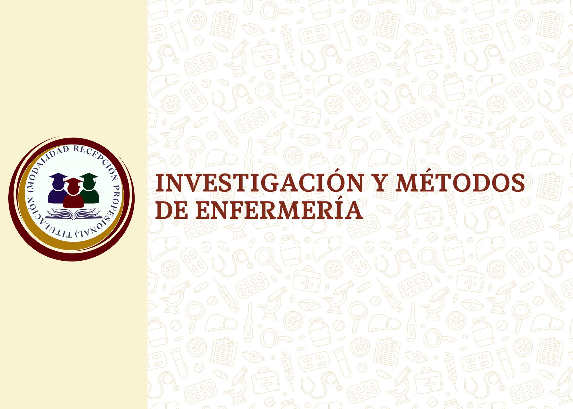 Curso 3 Investigación y métodos en enfermería